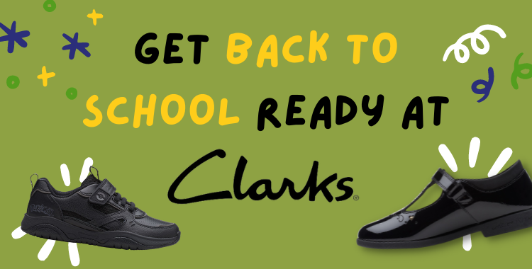 Get Back to School ready at Clarks