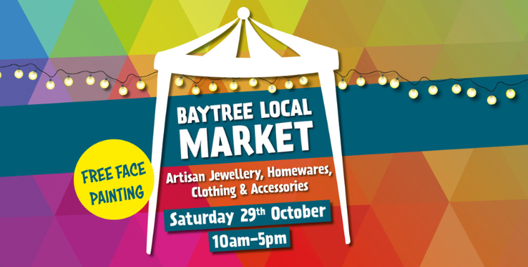 Baytree Local Market- October